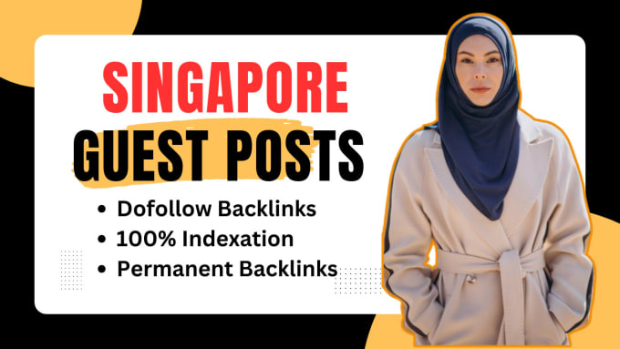 Bestseller - singapore guest post on high DR blogs with do follow backlinks