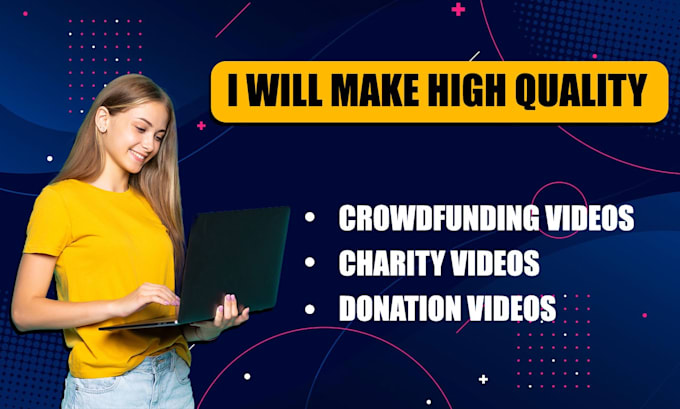 Gig Preview - Make your fundraising or crowdfunding video ad with premium quality