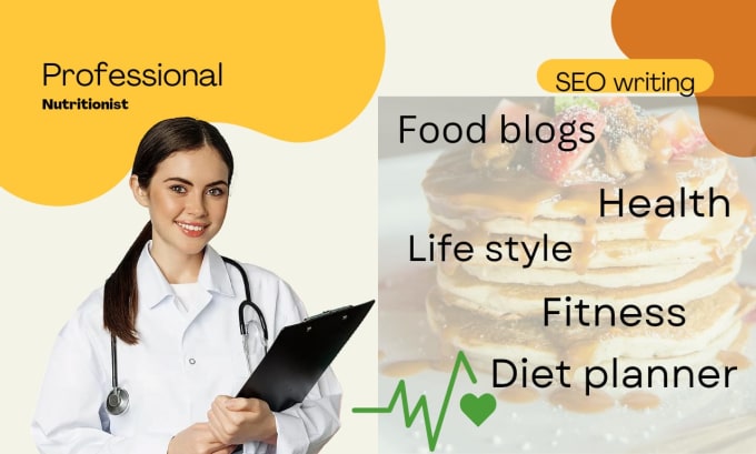 Gig Preview - Write posts for food blogs and blogs on health, fitness and nutrition