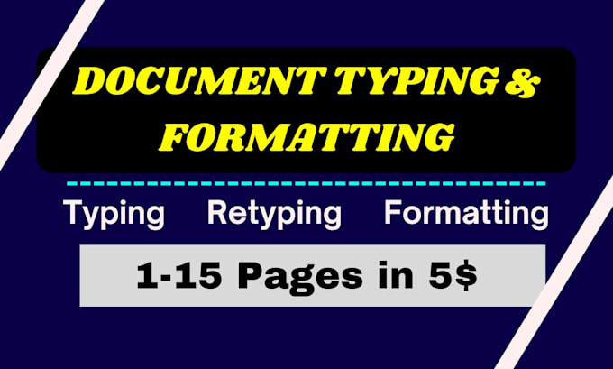 Bestseller - do fast typing, retype scanned documents, formatting