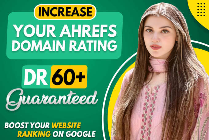 Gig Preview - Increase domain rating ahrefs DR using high authority white hat seo backlinks