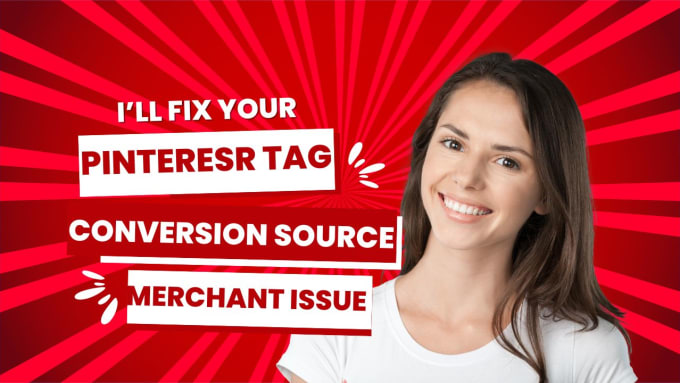 Gig Preview - Install pinterest tag and fix conversion  source issues