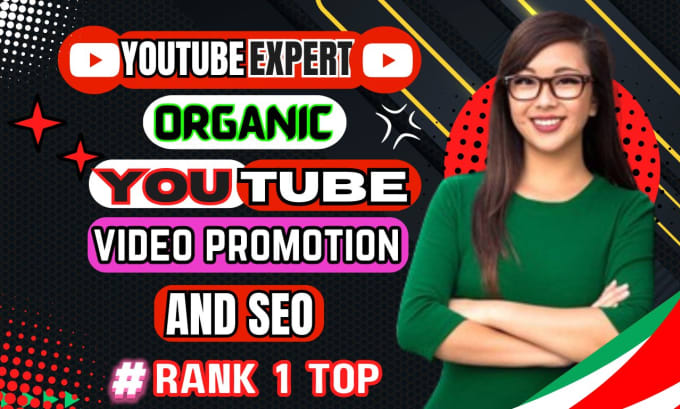 Gig Preview - Do best youtube video seo and organic promote for top rank