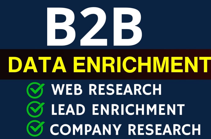 Gig Preview - Do company appending data enrichment data entry and b2b lead generation