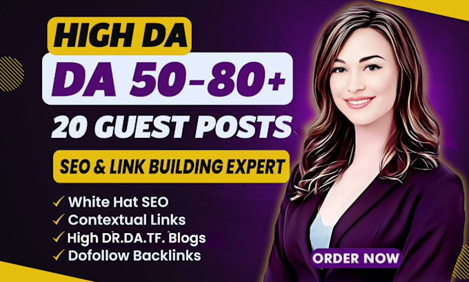 Bestseller - write and publish high da guest posts, guest post with SEO dofollow backlinks