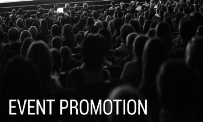 Gig Preview - Do successful event promotion eventbrite promotion  to active audience