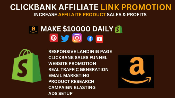 Gig Preview - Do affiliate shopify marketing, facebook ads, amazon affiliate link, clickbank