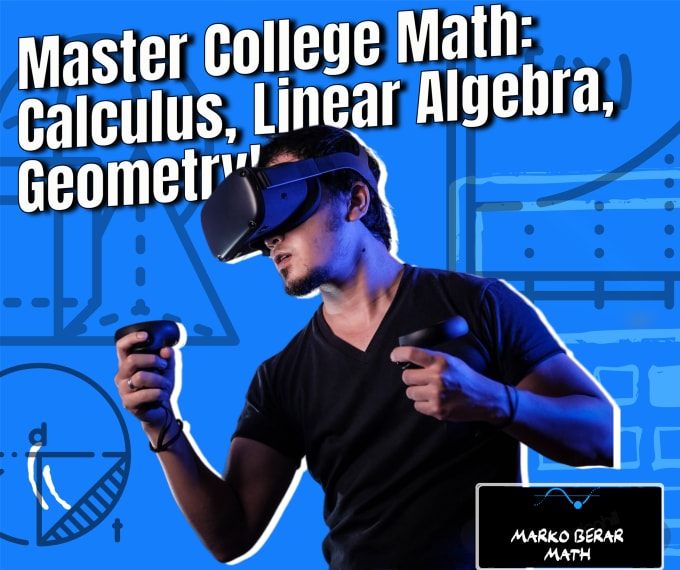 Gig Preview - Unlock your college math potential