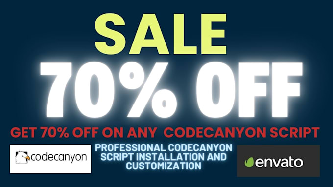 Gig Preview - Provide 70 percent off any codecanyon script app web