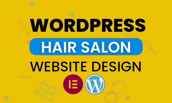 Gig Preview - Design wordpress hair salon website