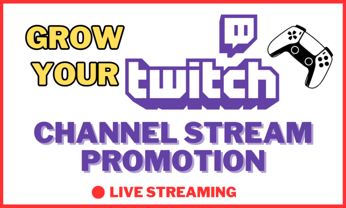 Gig Preview - Organically boost your twitch channel and increase your live viewers