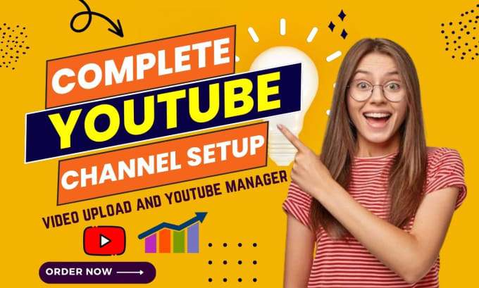 Bestseller - create youtube  channel optimized and video upload with your set up channel