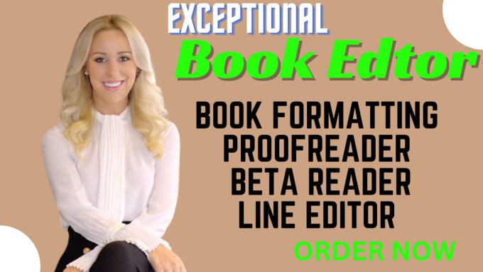 Gig Preview - Your refined book editor, beta reading book formatting, proofreading line editor