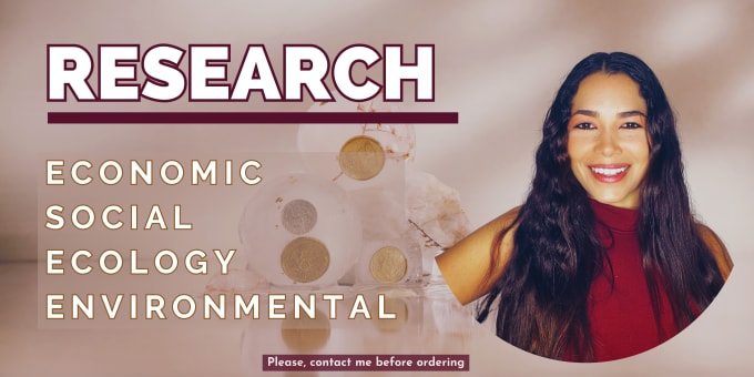 Gig Preview - Full research and summaries in economics, ecology and evironmental