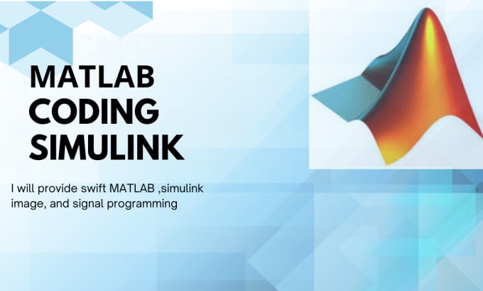 Bestseller - provide swift matlab ,simulink image, and signal programming