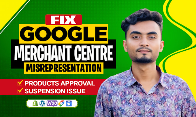 Gig Preview - Fix gmc suspension, misrepresentation and run google shopping ads