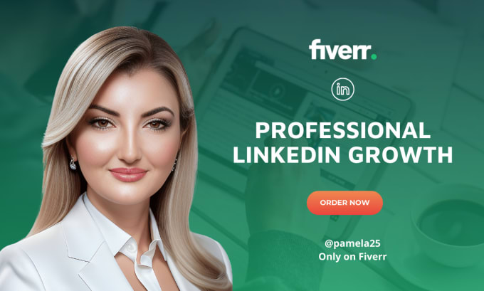 Gig Preview - Professionally grow your linkedin profile