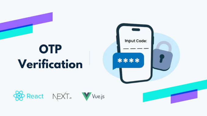 Gig Preview - Integrate otp verification in react next vue