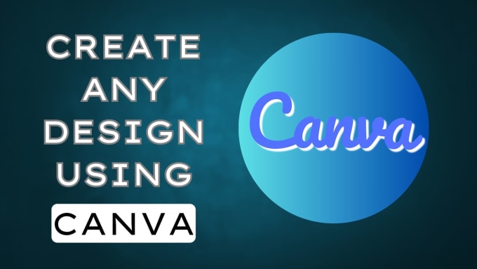 Gig Preview - Design you anything on canva