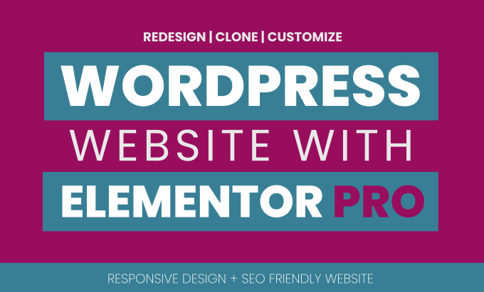 Gig Preview - Redesign or customize wordpress website using elementor pro