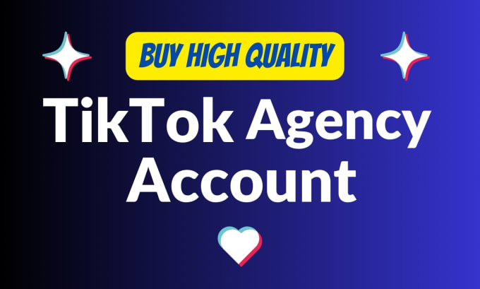 Bestseller - create tik tok agency account and tiktok ads agency account