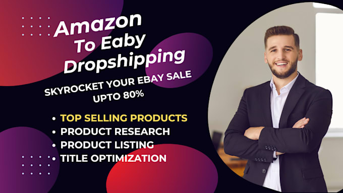 Gig Preview - Do expert amazon to ebay dropshipping service for profitable sales