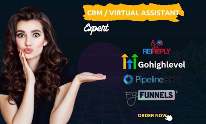 Gig Preview - Be your gohighlevel pipelinepro virtual assistant expert