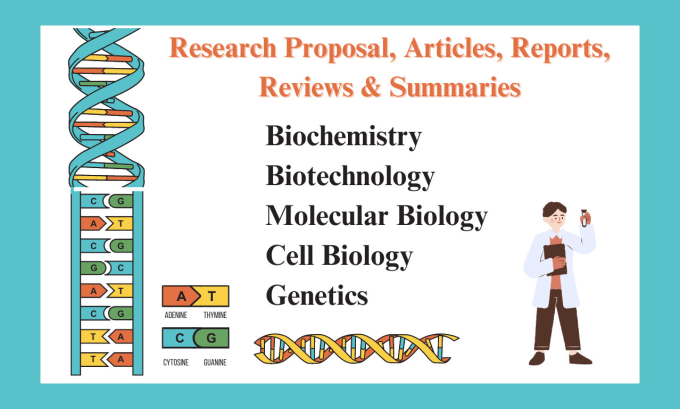 Gig Preview - Assist you in biochemistry, biotechnology, molecular biology and cell biology