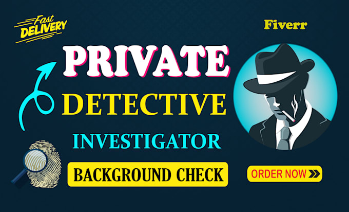 Gig Preview - Be your osint detective, private investigator and background checker