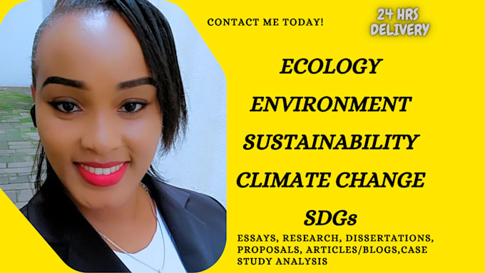 Gig Preview - Ecology, environmental sustainability, sdgs, climate change, case study, summary