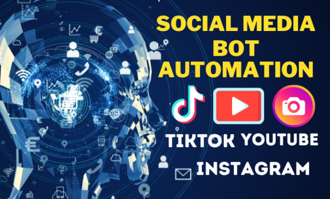 Gig Preview - Do automated youtube bot, tiktok bot instagram api bot using python