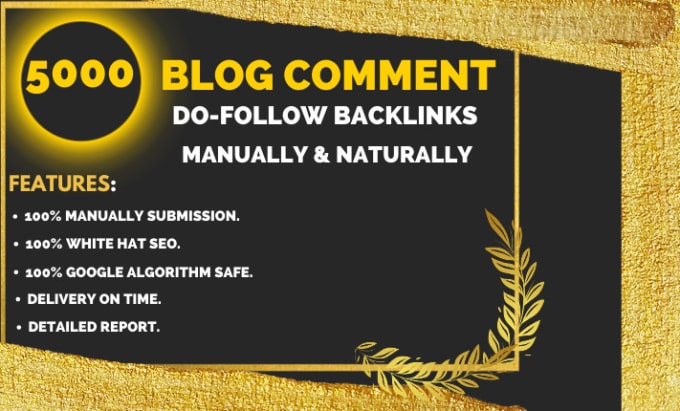 Gig Preview - Do 5000 blog comment high quality dofollow SEO backlinks