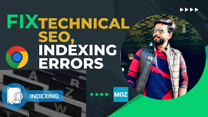 Gig Preview - Fix technical SEO, google search console ,indexing errors ahrefs and moz errors