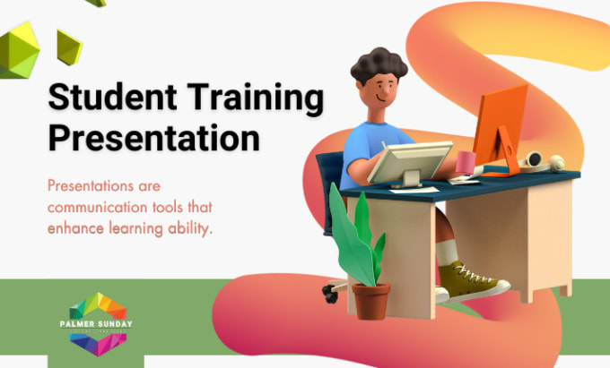 Gig Preview - Create student training presentation, course content, workshop facilitation