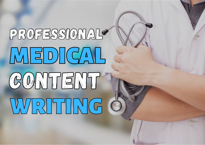 Bestseller - write medical and healthcare articles, blogs and posters