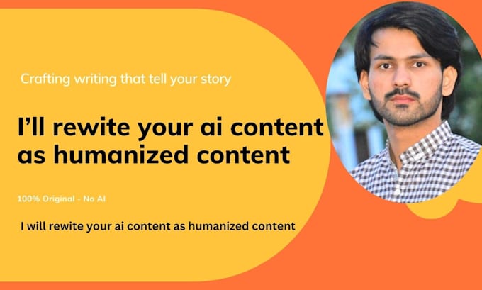 Gig Preview - Rewite your ai content as humanized content