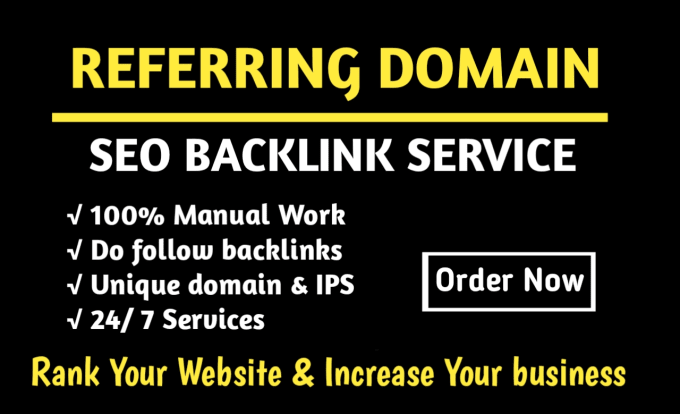 Gig Preview - Build referring domain SEO backlinks for google top ranking