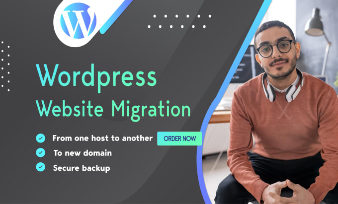 Gig Preview - Move and migrate wordpress website to another hosting