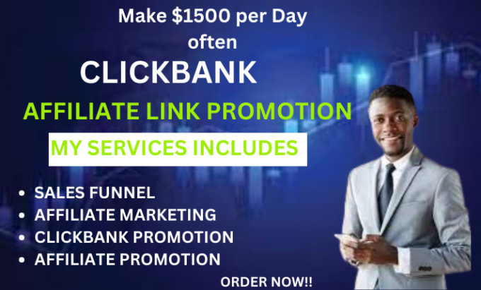 Gig Preview - Do clickbank affiliate marketing, sales funnel and affiliate promotion