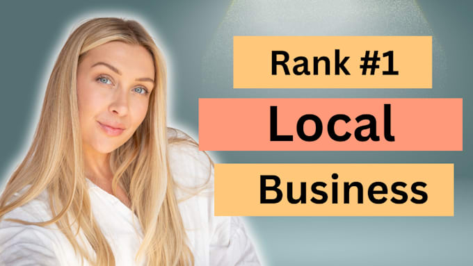 Gig Preview - Optimize your google my business listing for local SEO gmb ranking