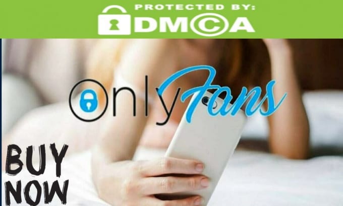 Gig Preview - Remove your onlyfans leaked content under dmca