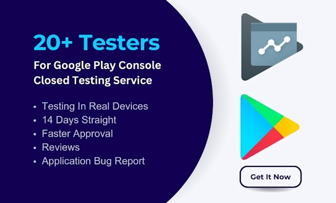 Gig Preview - Provide 20 testers for google play console closed testing for 14 days