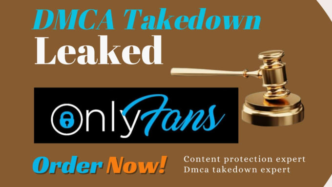 Gig Preview - Send dmca takedown notice to remove your leaked onlyfans content