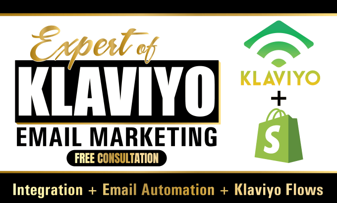 Gig Preview - Setup klaviyo email marketing flows for shopify, email automation