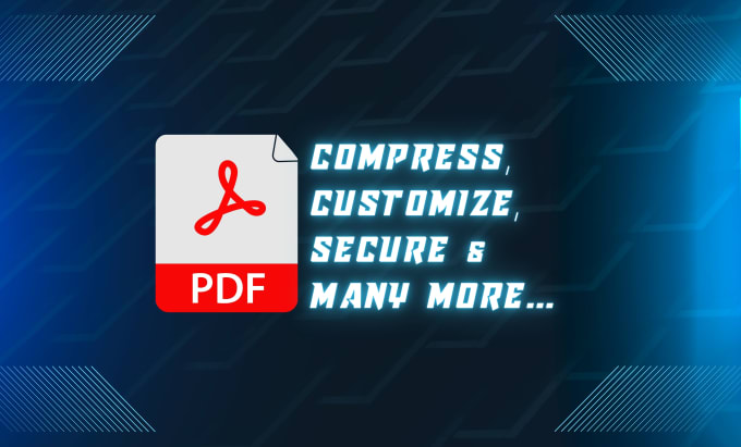 Gig Preview - Compress, secure, watermark and customize your PDF files