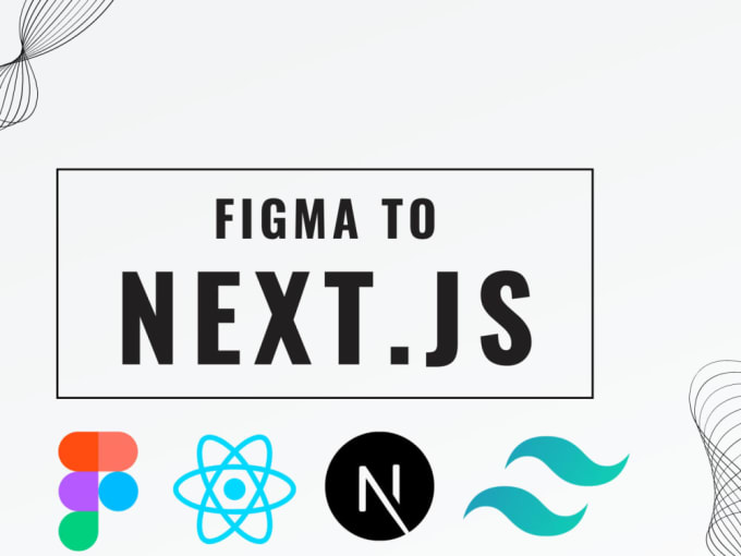 Gig Preview - Convert figma designs to reactjs, nextjs with tailwindcss