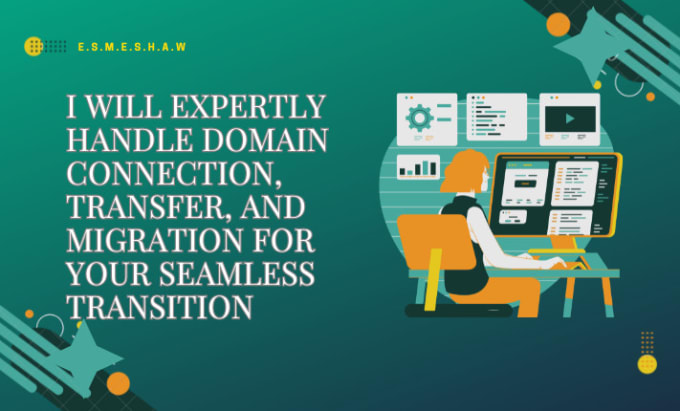 Gig Preview - Expertly handle domain connection, transfer, and migration for your transition