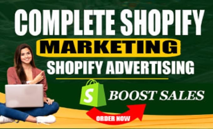 Gig Preview - Boost shopify sales do complete shopify dropshipping marketing store promotion