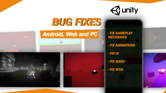 Gig Preview - Fix bugs and problems of your 2d 3d game for PC web android