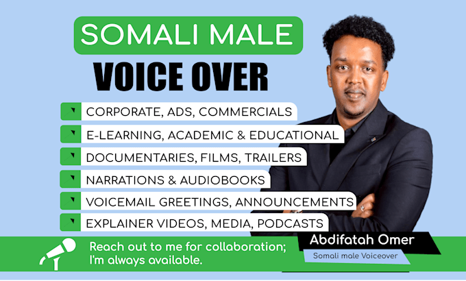 Gig Preview - Record professional somali male voice over for your project